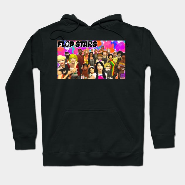 Flop Stars Group Photo! Hoodie by Lammy 